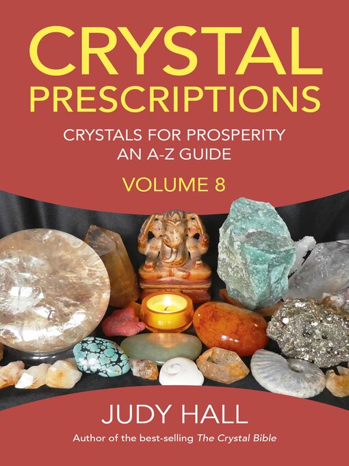 Title details for Crystal Prescriptions, Volume 8 by Judy Hall - Available